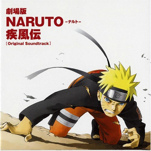 Naruto Shippuuden The Movie 1 OST